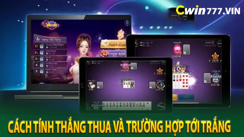 Cách tính thắng thua và trường hợp tới trắng