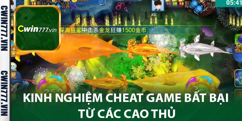 Kinh nghiệm cheat game bất bại từ các cao thủ