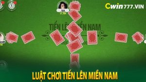 Luật chơi tiến lên miền Nam
