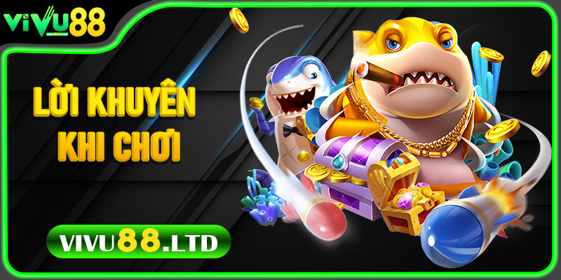 Lời khuyên khi chơi Bắn Cá Thần Rồng để không bị “cháy túi”